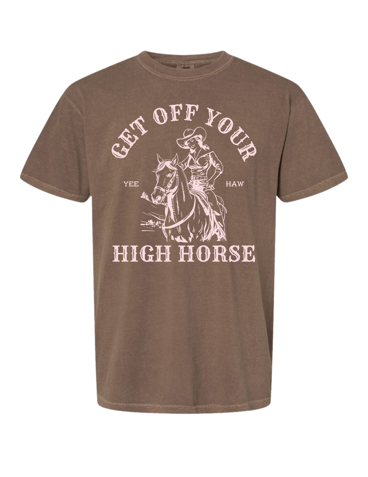 GET OFF YOUR HIGH HORSE