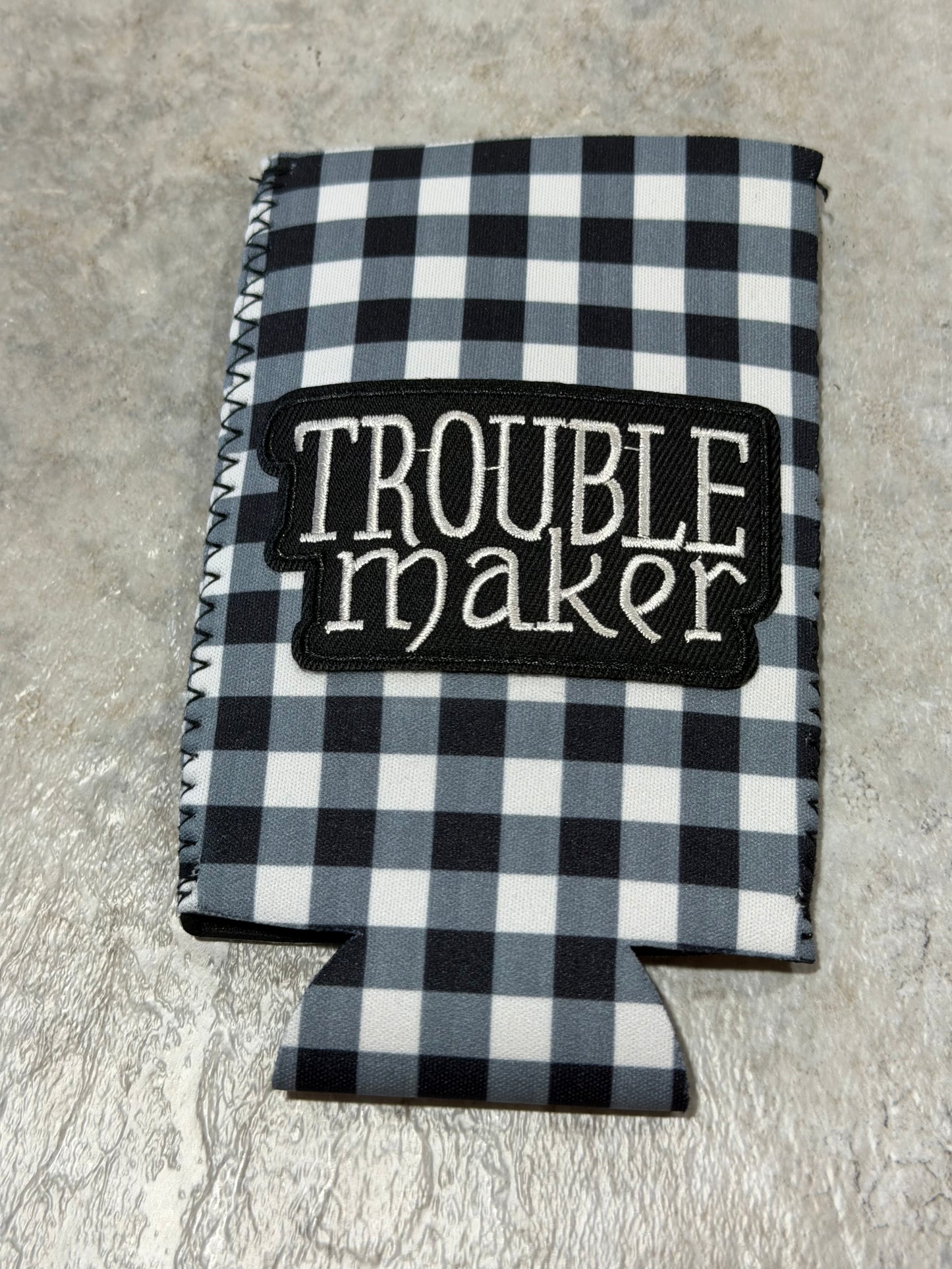 Trouble Maker Can Koozie