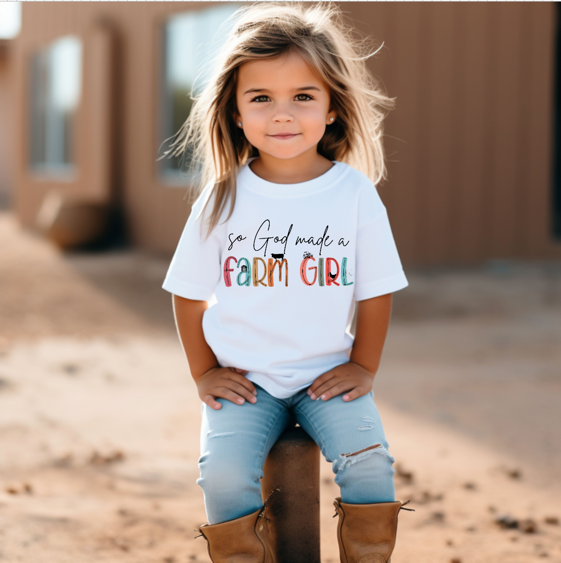 So God Made A Farm Girl