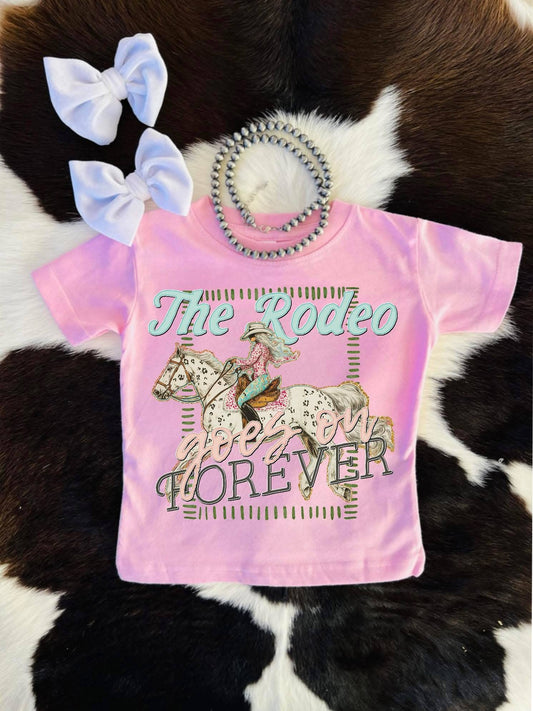 The Rodeo Goes On Forever