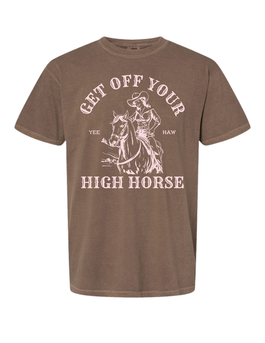 GET OFF YOUR HIGH HORSE