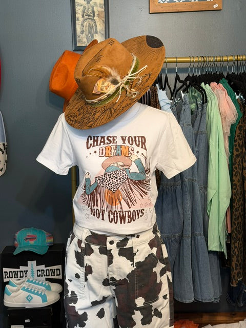 Chase Your Dreams Not Cowboys Tee