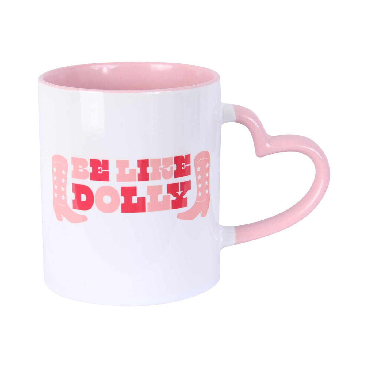 Be Like Dolly Mug