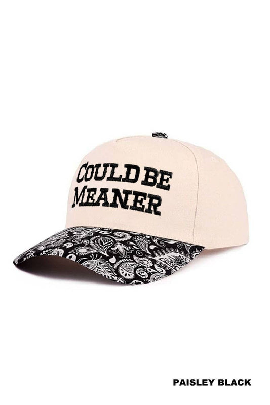 Could Be Meaner Hat