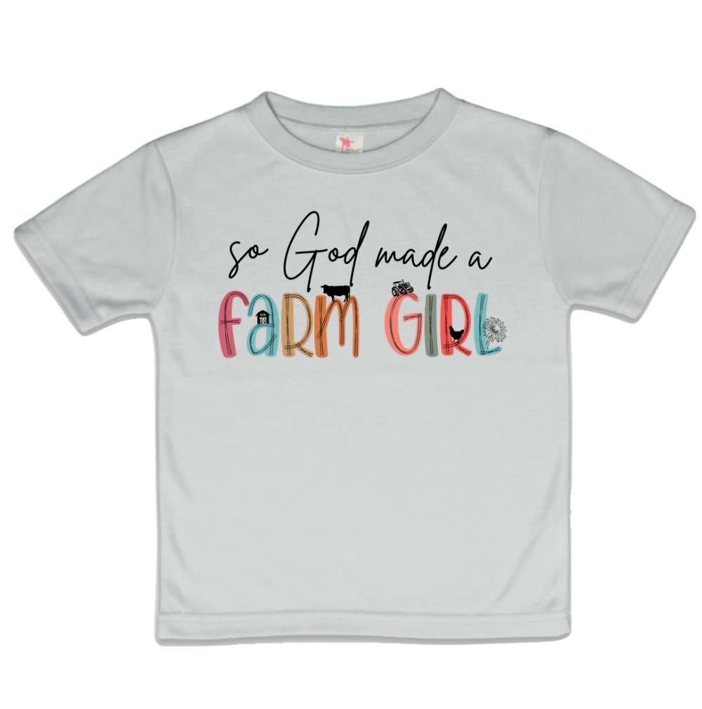 So God Made A Farm Girl